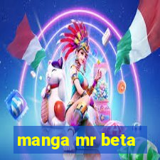 manga mr beta